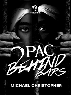 cover image of Tupac Behind Bars
